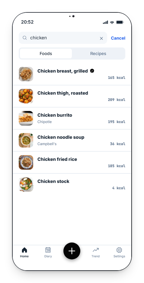 Search leads with food and shows a photo on every result, with foods and recipes split into their own tabs. We wanted you to recognize a food by sight and log it in a couple of taps, the way you actually think about meals. after
